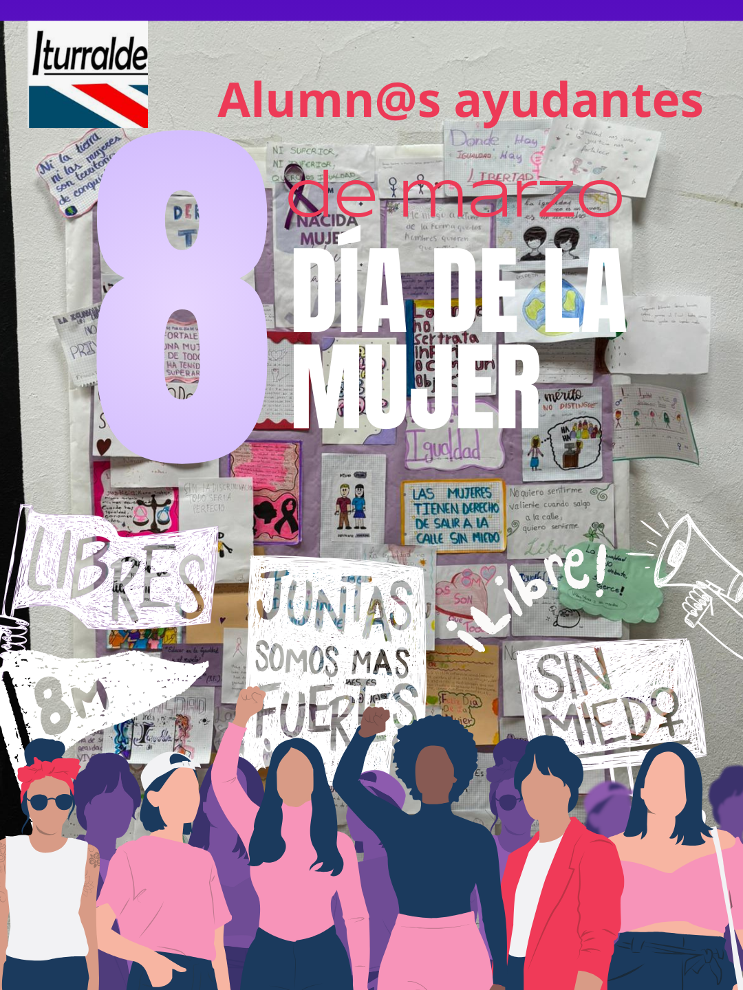El 8M – DÍA DE LA MUJER – EN EL IES ITURRALDE